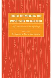 Social Networking and Impression Management