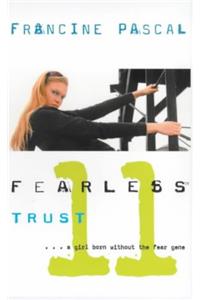 Trust (Fearless)
