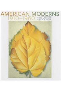 American Moderns 1910-1960 - from O'Keeffe to Rockwell