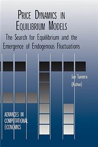 Price Dynamics in Equilibrium Models