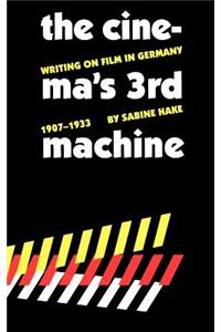 The Cinema's Third Machine