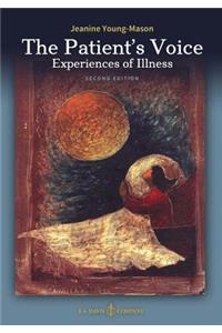 Patient's Voice Experiences of Illness, 2nd edition