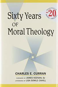 Sixty Years of Moral Theology