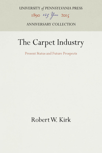 The Carpet Industry