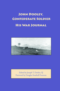 John Dooley, Confederate Soldier