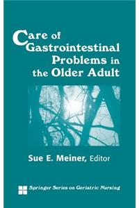 Care of Gastrointestinal Problems in the Older Adult