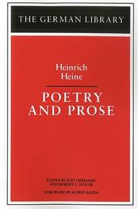 Poetry and Prose: Heinrich Heine