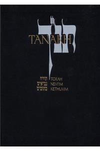 JPS TANAKH: The Holy Scriptures