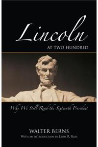 Lincoln at Two Hundred