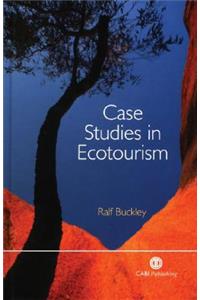 Case Studies in Ecotourism