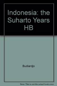 Indonesia: the Suharto Years HB