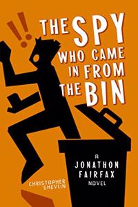 The Spy Who Came in from the Bin