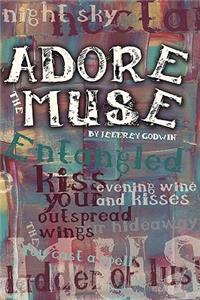 Adore the Muse