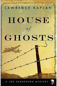 House of Ghosts