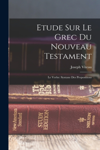 Etude Sur Le Grec Du Nouveau Testament