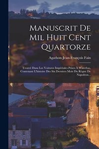 Manuscrit De Mil Huit Cent Quartorze