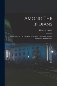 Among The Indians