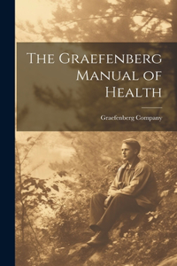 The Graefenberg Manual of Health