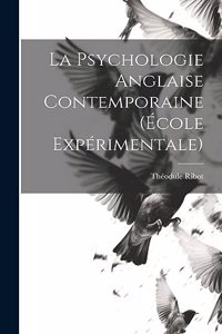 Psychologie Anglaise Contemporaine (École Expérimentale)