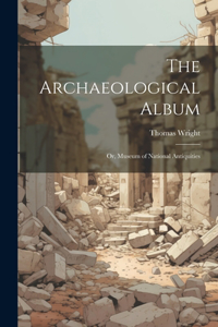The Archaeological Album