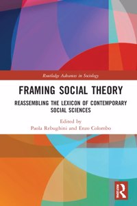 Framing Social Theory