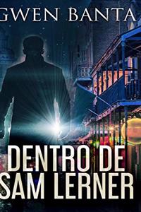 Dentro De Sam Lerner