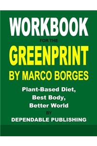Workbook for The Greenprint By Marco Borges