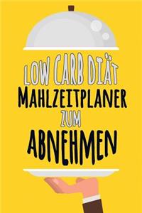 Low Carb Diät Mahlzeitplaner zum Abnehmen