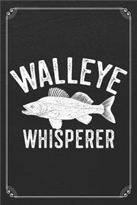 Walleye Whisperer