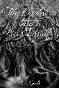 The Darkness That Lies Inside