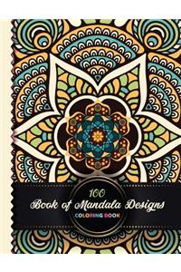 100 Book of Mandala Designs Coloring Book