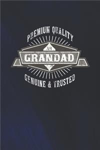Premium Quality No1 Grandad Genuine & Trusted
