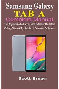 Samsung Galaxy Tab a Complete Manual
