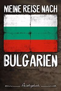 Meine Reise nach Bulgarien Reisetagebuch