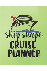 Ship Shape Cruise Planner