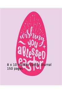 Wishing You a Blessed Easter