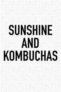 Sunshine and Kombuchas