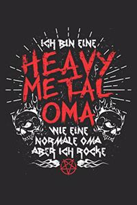 Ich Bin Eine Heavy Metal Oma Wie Eine Normale Oma Aber Ich Rocke