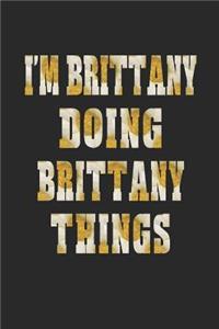 I'm Brittany Doing Brittany Things