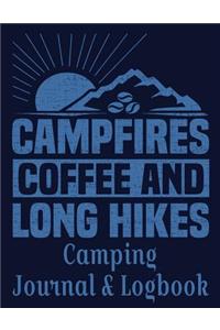 Campfires Coffee and Long Hikes
