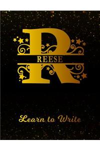 Reese Learn To Write: Personalized Letter R First Name Handwriting Primary Composition Practice Paper Gold Glittery Effect Notebook Cover Dashed Midline Workbook for Kind