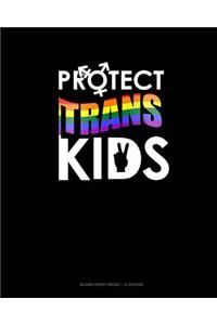 Protect Trans Kids