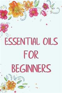 Essential Oils for Beginners