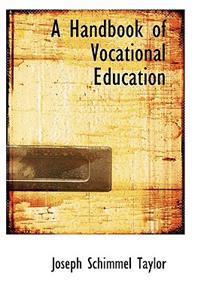 Handbook of Vocational Education