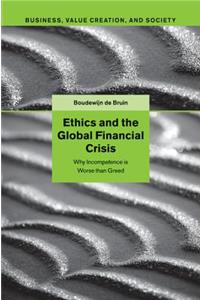 Ethics and the Global Financial Crisis