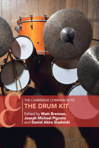 Cambridge Companion to the Drum Kit