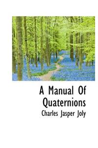 Manual of Quaternions