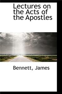 Lectures on the Acts of the Apostles