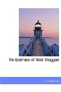 The Quatrains of Omar Khayyam