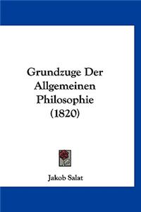 Grundzuge Der Allgemeinen Philosophie (1820)